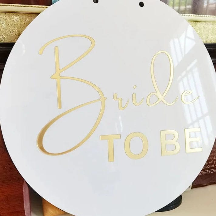WeddingStory Shop Custom Bride to be Sign white and Gold